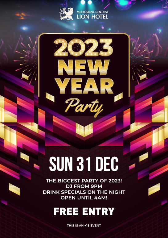 New Years Eve Party 2023 Melbourne Poster at Melbourne Central Lion Hotel