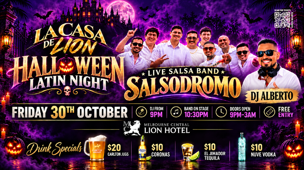 La Casa De Lion Latin Night at Melbourne Central Lion on Thursday 24 September, featuring LA 45 live, DJ Alberto, free entry and drink specials.